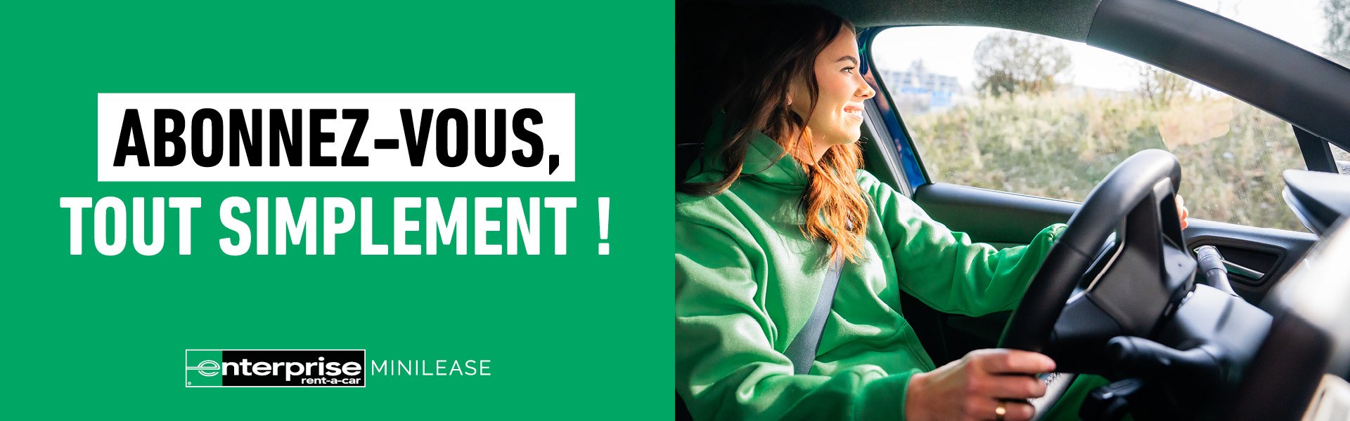 Abonnement auto Enterprise Minilease Abonnez-vous, tout simplement! Abonnement auto Enterprise Minilease Abonnez-vous, tout simplement!